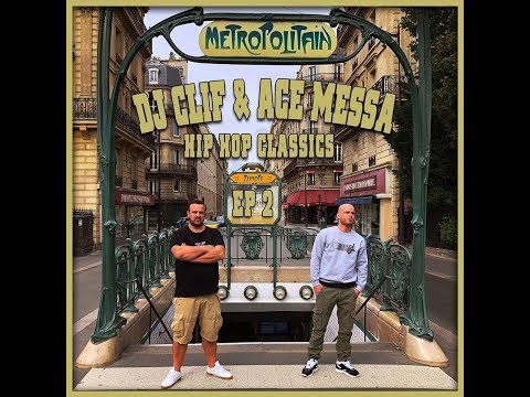 Clip de Dj Clif et Ace Messa, Hip Hop classics EP 2